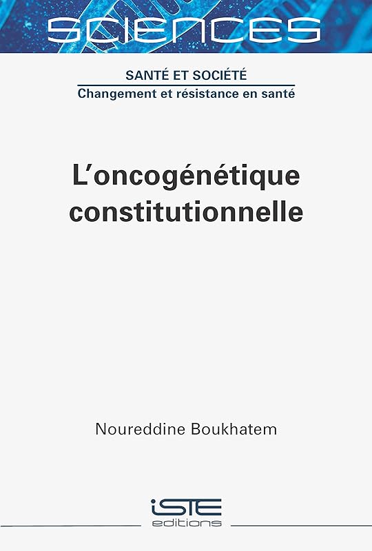 L'ONCOGENETIQUE CONSTITUTIONNELLE by unknown author