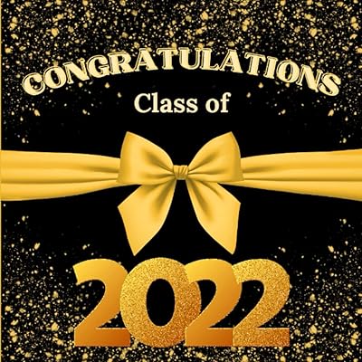 Congratulations Class of 2022 - Black and gold graduation guest book 2022: Graduation Sign in Keepsake and Gift Log For high school or college Seniors