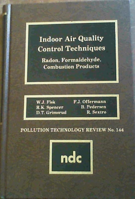 Indoor Air Quality Contro (Pollution Technology Review) by Bozzano G Luisa