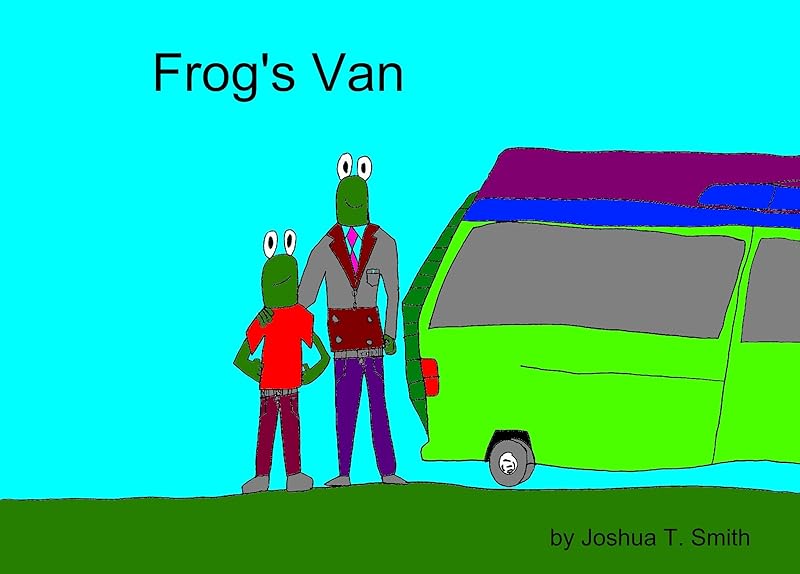 Frog's Van by Joshua T. Smith