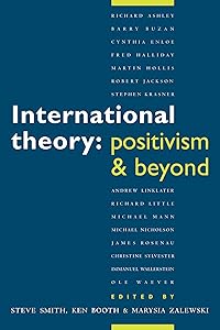 International Theory: Positivism and Beyond
