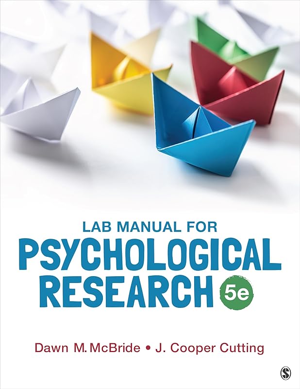 Lab Manual for Psychological Research by Dawn M. McBride