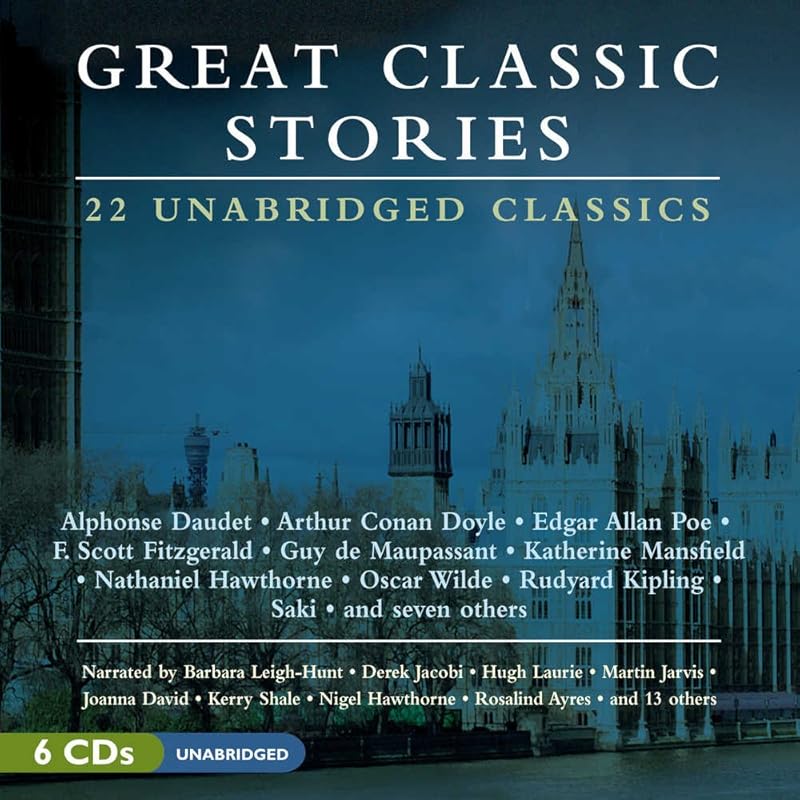 Great Classic Stories Lib/E: 22 Unabridged Classics by Various Authors