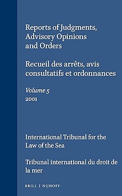 Reports of Judgments, Advisory Opinions and Orders/Recueil Des Arrets, Avis Consultatifs Et Ordonnances: 2001 (5) (RECUEIL DES ARRETS, AVIS ... AND ORDERS) (English and German Edition)