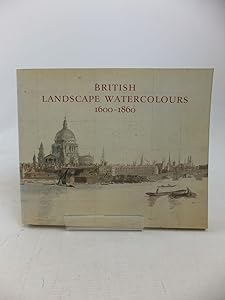 British Landscape Watercolours, 1600-1860 by Lindsay Stainton