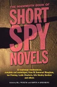 The Mammoth Book of Short Spy Novels (Mammoth Books 414)