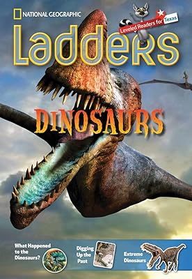 Ladders Reading Language/Arts Texas 3: Dinosaurs (on-level; Science) (Ladders: Leveled Readers for Texas)