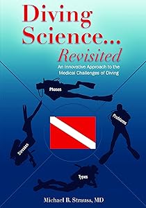 Diving Science Revisited by Michael B Strauss