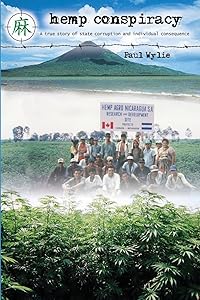 Hemp Conspiracy by Paul Wylie