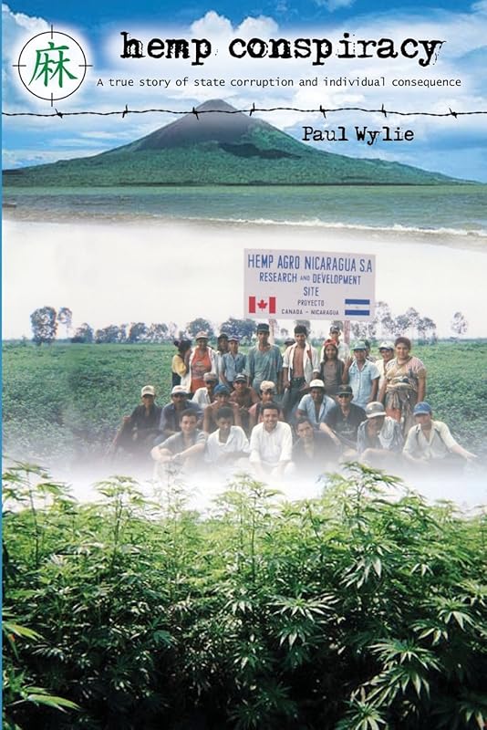 Hemp Conspiracy by Paul Wylie