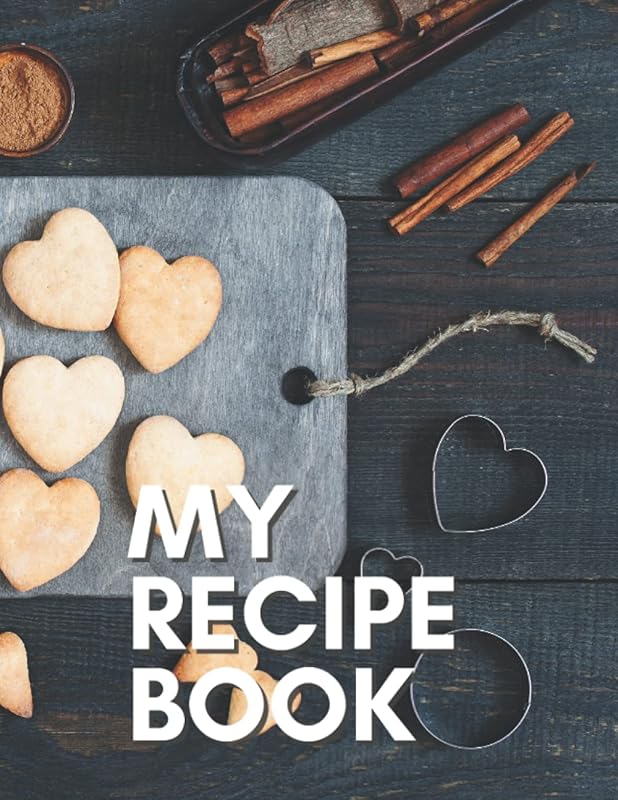 My Recipe Book: Write in 100 of Your Favorite Recipes [Large Paperback 8.5" x 11"]: Cookies by O'Brien Publishing
