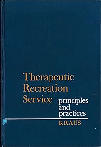 Therapeutic recreation service: principles and practices
