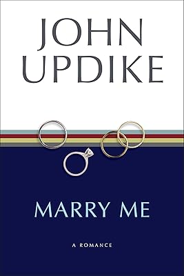 Marry Me: A Romance