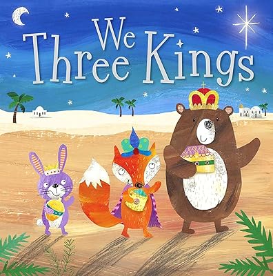We Three Kings