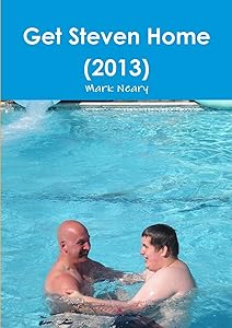 Get Steven Home (2013) by Mark Neary