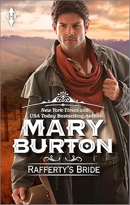 Rafferty's Bride (Harlequin Historical Series Book 632)