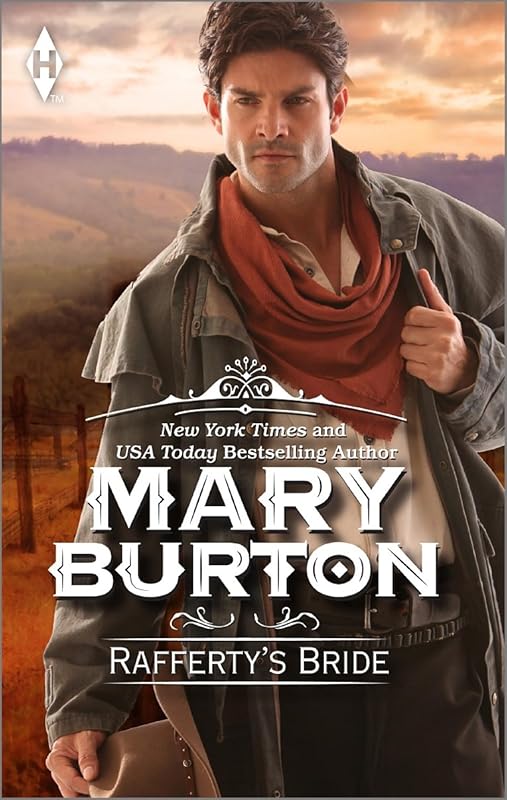 Rafferty's Bride (Harlequin Historical Series Book 632) by Mary Burton