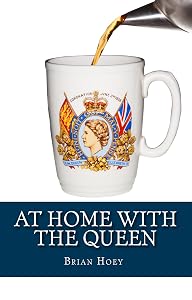 At Home with the Queen by Brian Hoey