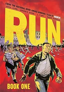 Run: Book One (Run, 1) by John Lewis