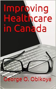 Improving Healthcare in Canada