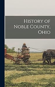 History of Noble County, Ohio