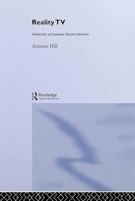 Reality TV by Annette Hill