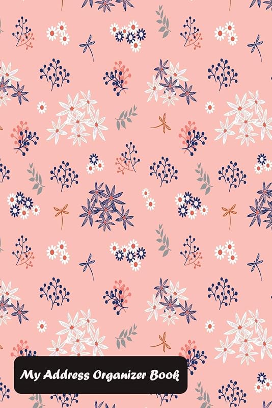 My Address Organizer Book: With Flowers Blooming Garden Cover (address journal) by Shamrock Logbook
