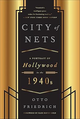 City of Nets: A Portrait of Hollywood in the 1940's