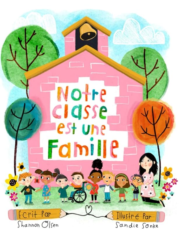Notre Classe est une Famille (French Edition) by Shannon Olsen