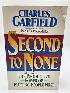 Second to None: by Charles Garfield
