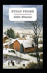 Ethan Frome Illustrated