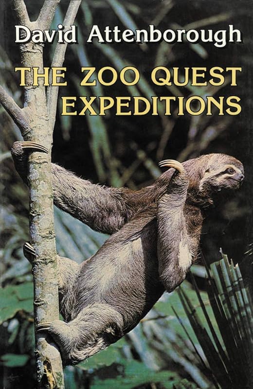 The Zoo Quest Expeditions by David Attenborough