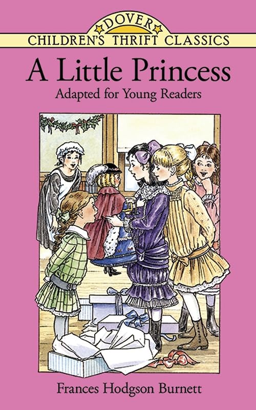 A Little Princess (Dover Children's Thrift Classics) by Frances Hodgson Burnett