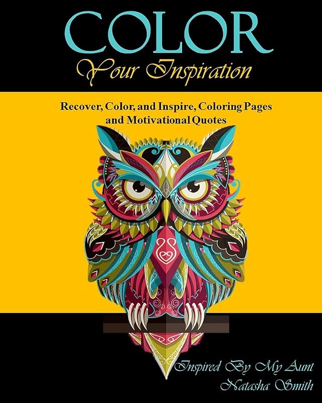 Color Your Inspiration: Recover, Color, and Inspire, Coloring Pages and Motivational Quotes by The Design Cafe