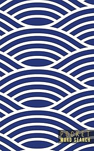 Pocket Word Search: 99 Pocket Word Search Puzzles | Pocket Word Jumble | Travel Size Wordsearches | Mini Word Puzzle | Word Seek | Fun Christmas Gift | Word Search Books for Adults | Japanese Art