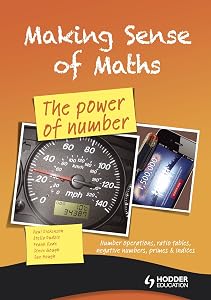 Making Sense of Math: The Power of Number by Paul Dickinson