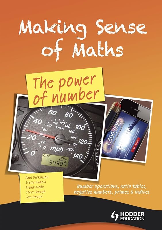 Making Sense of Math: The Power of Number by Paul Dickinson