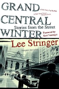 Grand Central Winter: Stories from the Street by Lee Stringer