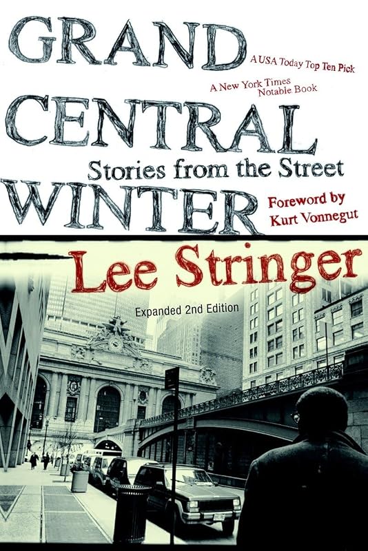 Grand Central Winter: Stories from the Street by Lee Stringer