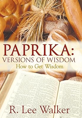 Paprika: VERSIONS OF WISDOM: How to Get Wisdom