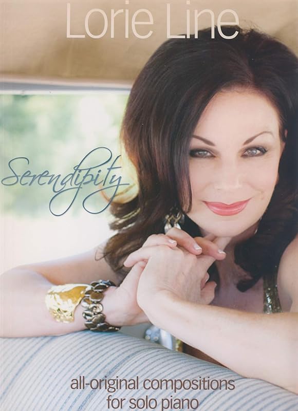 Lorie Line - Serendipity by Lorie Line