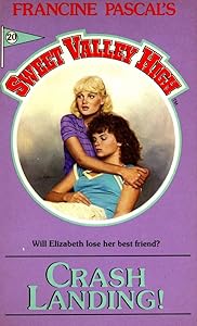 Crash Landing (Sweet Valley High Book 20) by Francine Pascal