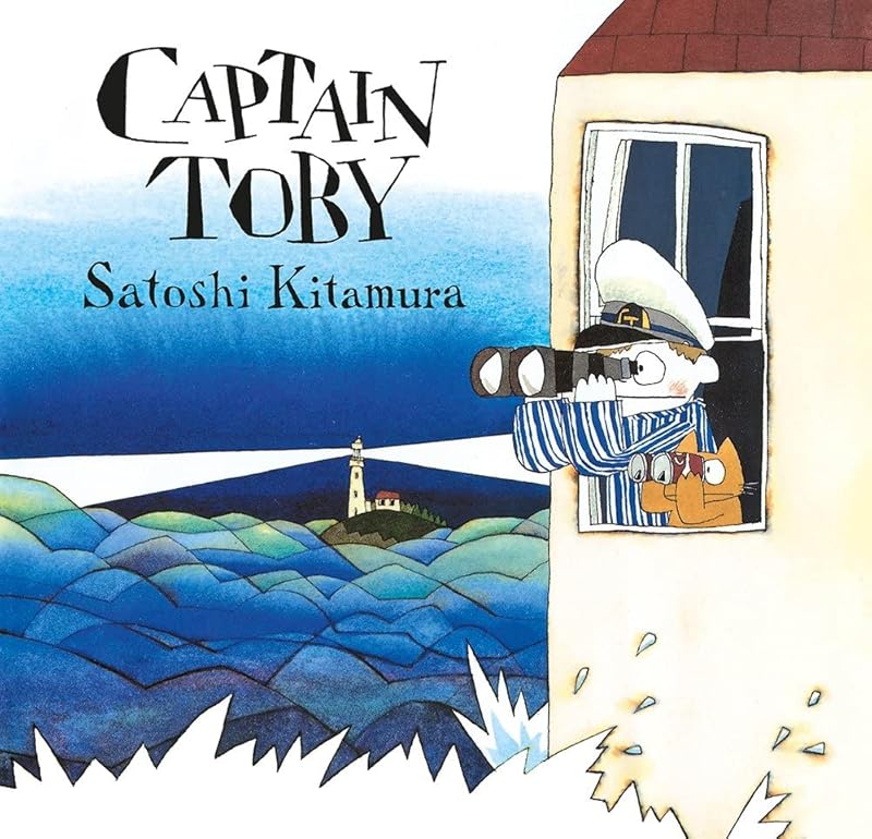 Captain Toby by Satoshi Kitamura