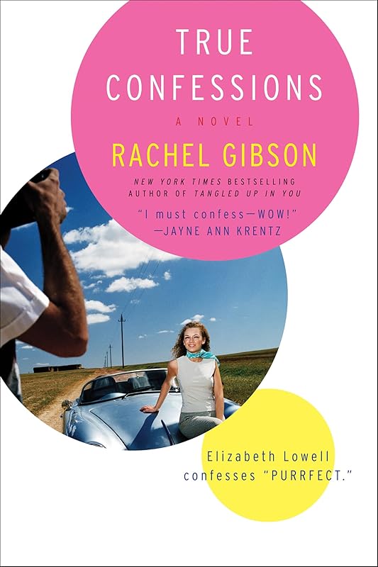 True Confessions by Rachel Gibson