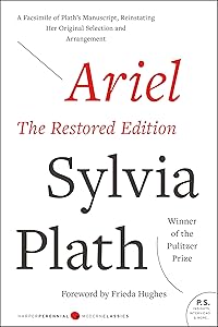 Ariel: The Restored Edition: A Facsimile of Plath's Manuscript, Reinstating Her Original Selection and Arrangement (Modern Classics)