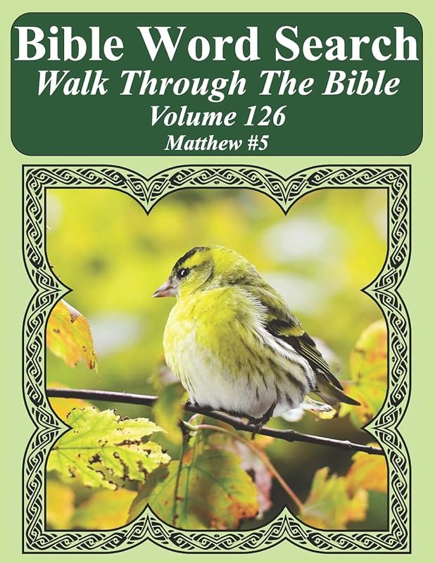 Bible Word Search Walk Through The Bible Volume 126: Matthew #5 Extra Large Print (Bible Word Search Puzzles For Adults Jumbo Print Bird Lover's Edition) by T. W. Pope