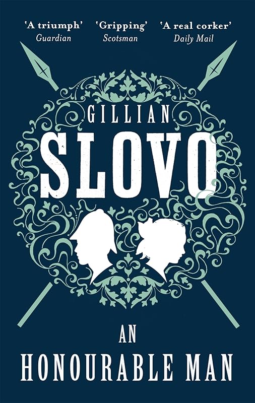 An Honourable Man by Gillian Slovo