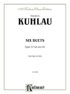Six Duets, Op. 57bis and 81 (Kalmus Edition)