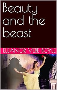 Beauty and the beast by Eleanor Vere Boyle