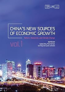 China's New Sources of Economic Growth, Vol. 1: Reform, Resources and Climate Change (China Update) by Cai Fang